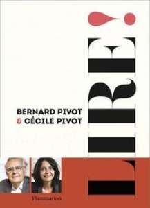 Bernard Pivot et sa fille Cécile partagent leur passion de lire