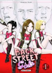 Le manga Back Street Girls chez Soleil Manga en mai