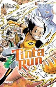 Tinta Run, nouveau titre français chez Glénat en février 2018