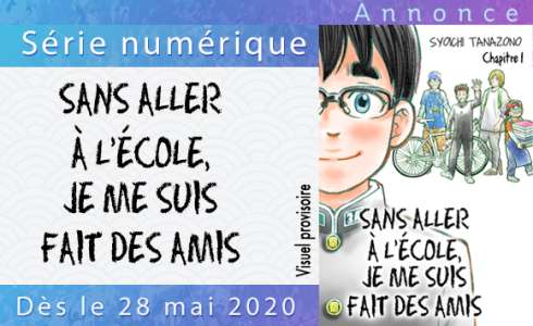 Annonce : Sans aller à l'école, je me suis fait des amis