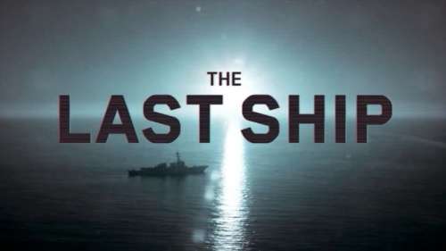 The Last Ship : Le tournage de la saison 5 est temporairement arrêté