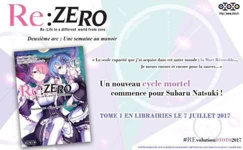 Le deuxième arc du manga Re : Zero se précise chez Ototo Manga !