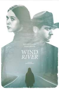 « Wind River »: Deux avengers dans un thriller