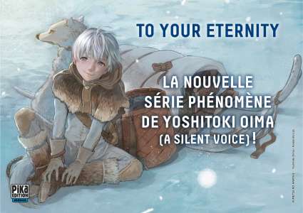 To your eternity : le nouveau Yoshitoki Oima chez Pika !