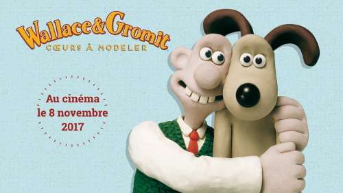 Critique « Wallace & Gromit – Coeurs à modeler » de Nick Park : l’humour modelé