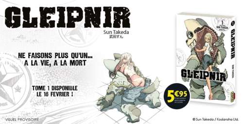 Gleipnir : une mascotte pas comme les autres arrive chez Kana !