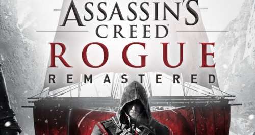 Assassin’s Creed Rogue : le remastered prévu pour 2018 !