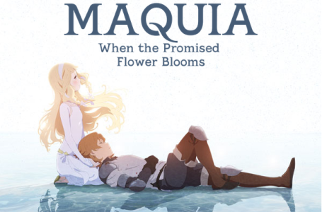 Maquia, When The Promised Flower Blooms, chez @ Anime !