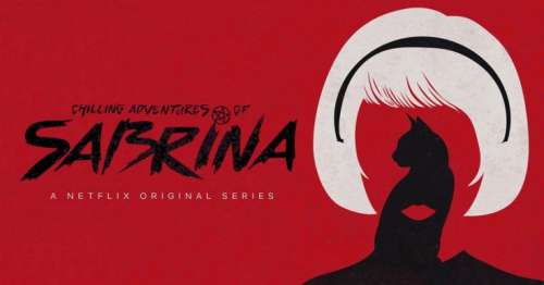 Pilote « Les Nouvelles Aventures de Sabrina » (Netflix) : la série d’Halloween