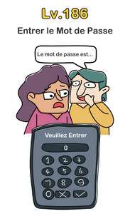 Solution Brain Out Niveau 186 (entrer le mot de passe)