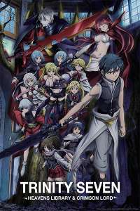 Le second film Trinity Seven sur Crunchyroll