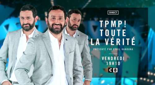 Quelle Audience Pour Tpmp Toute La Verite Hier Soir Sur C8 Sur Buzz Insolite Et Culture