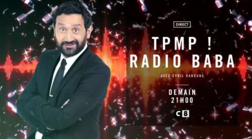 TPMP : Cyril Hanouna accusé d’homophobie après le prime « TPMP ! Radio Baba » (VIDEO)