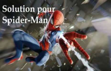 Solution pour Spider-Man: nouvelle génération