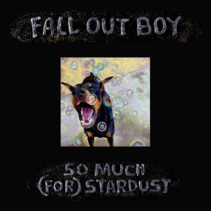 Fall Out Boy récupère de la gloire sur “So Much (for) Stardust”