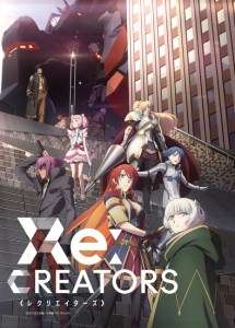 Un trailer pour l’anime Re:CREATORS (Rei Hiroe, studio TROYCA)