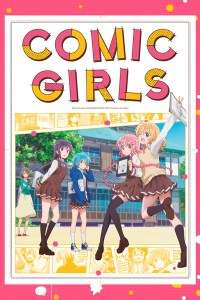 Les comédies Comic Girls et Hinamatsuri sur Crunchyroll