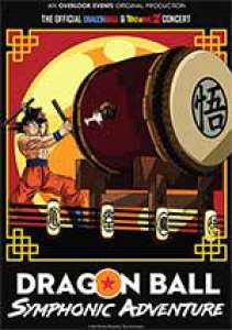 Nouvelles dates pour le concert Dragon Ball Symphonic Adventure