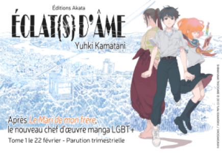 Éclat(s) d’âme, le nouveau manga “LGBT+” chez Akata en février