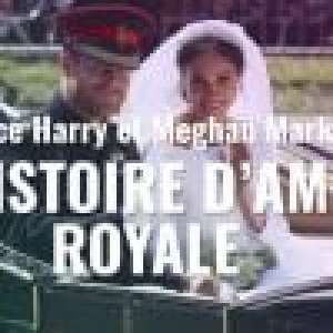 Meghan Markle et le prince Harry : Une histoire d'amour royale