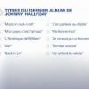 Johnny Hallyday : Dix chansons validées par leur père, les aînés en difficulté ?