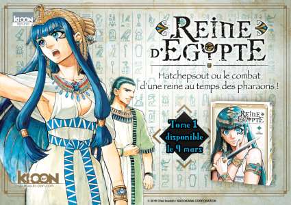 Reine d’Egypte: le premier manga de la collection Kizuna de Ki-oon !