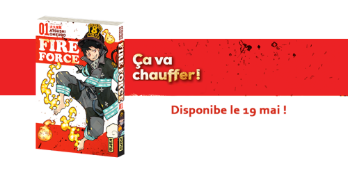 Le manga Fire Force d’Atsushi Ohkubo édité en France !