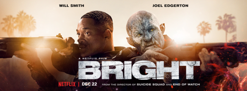 Critique « Bright » de David Ayer : le premier blockbuster Netflix