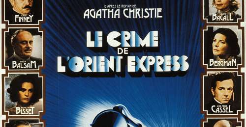 Le crime de l’Orient-Express au cinéma : retour sur la version de Sidney Lumet