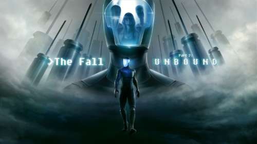 Nouveau trailer pour The Fall Part 2: Unbound !