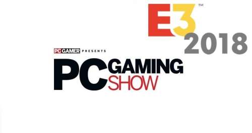 PC Gaming Show : Résumé de la conférence E3 2018