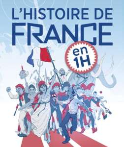 Critique « L’histoire de France en 1 heure », théâtre du Cabestan