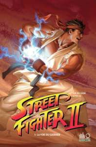 Critique « Street fighter II tome 1-La voie du guerrier  » de  SIU-CHONG KEN et LEE ALVIN