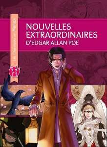 Nouveau Classique en Manga : Les Nouvelles Extraordinaires d'Edgar Allan Poe !