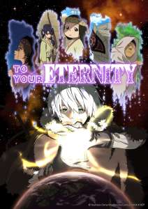 Des infos sur l'animé To Your Eternity !