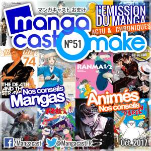 Mangacast Omake N°51: Octobre 2017