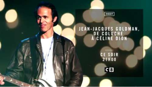 Succès d’audience pour « Jean-Jacques Goldman, de Coluche à Céline Dion » sur C8 (+ replay)