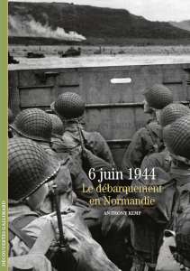 6 juin 1944, D-day, le jour le plus long