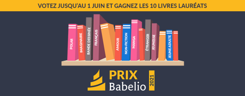 Prix Babelio 2021 : 100 livres sélectionnés, 10 lauréats