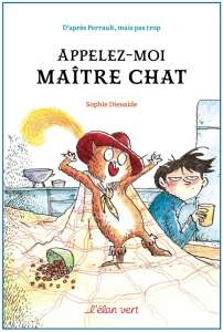 Appelez-moi Maître Chat : une joyeuse bande de félins