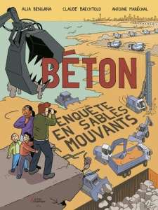 Béton. Enquête en sables mouvants