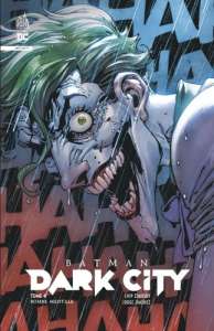 Batman Dark City - Bombe mentale (tome 4)