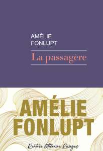 La passagère d'Amélie Fonlupt : voyage initiatique d'une jeune pianiste