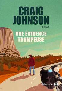 Une évidence trompeuse de Craig Johnson 