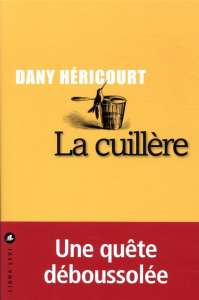 La cuillère : la petite deviendra grande 