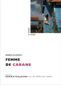  «La cabane au féminin : une célébration de la vie simple et authentique»