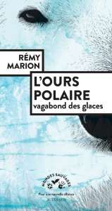 L'ours polaire : un combat pour l'empathie