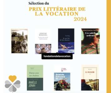 Le Prix littéraire de la Vocation révèle sa sélection 2024