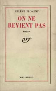 Les Ensablés - On ne revient pas, le roman exupérien d'Hélène Froment