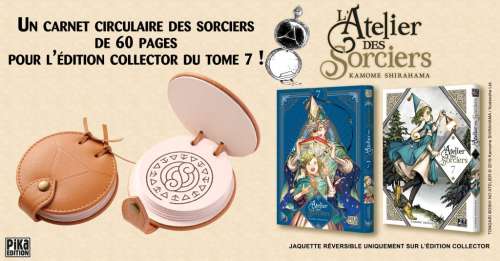 Une édition collector pour le tome 7 de L’Atelier des Sorciers (avec un carnet circulaire !)